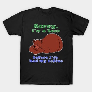 Bear Before Coffee T-Shirt